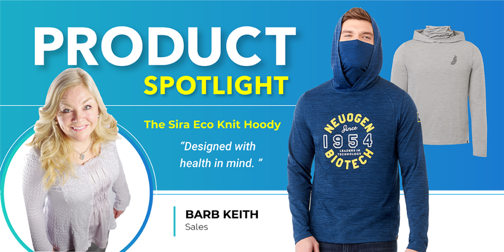 Barb Keith, sales representative from our Winnipeg office, highlights her top pick for 2021: The Sira Eco Knit Hoody