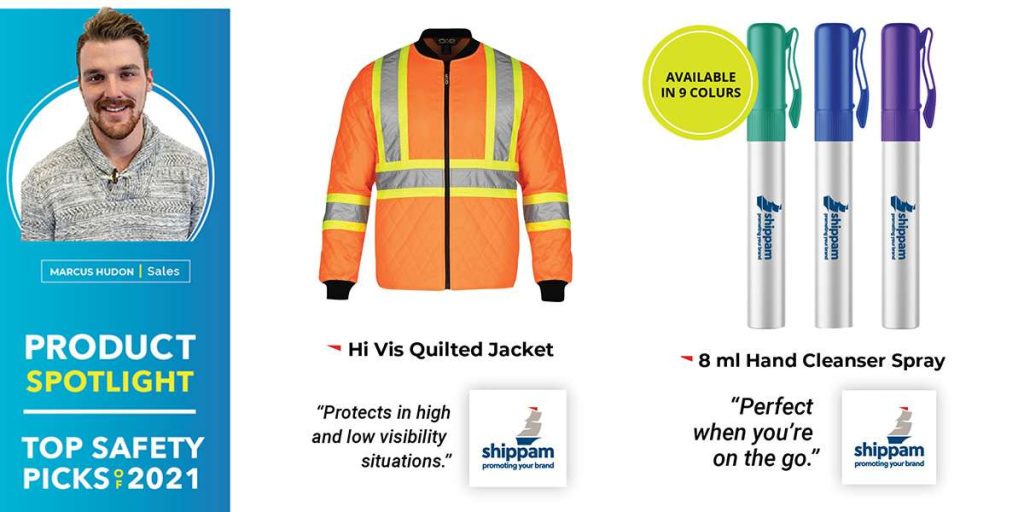 Marcus Hudon, our Winnipeg sales representative has two great safety picks to keep you, your team and clients safe: the 8 ml Hand Cleanser Spray and the Hi Vis Quilted Jacket.